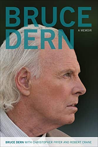 Bruce Dern A Memoir (Screen Classics)