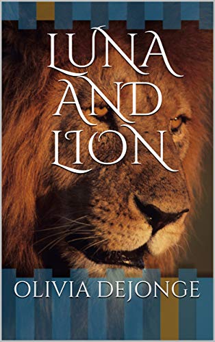 LUNA AND LION
