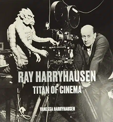 Ray Harryhausen Titan of Cinema