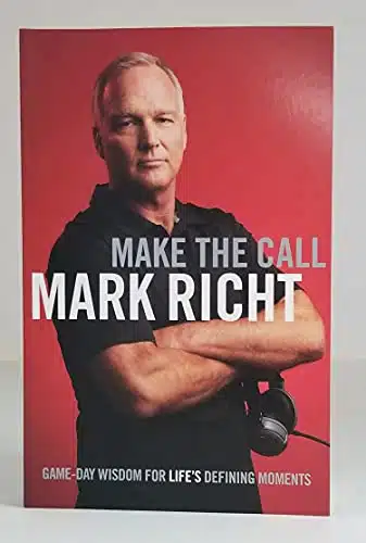 MARK RICHT signed 'Make the Call Game Day Wisdom for Life's Defining Moments' Softcover Book UGA FIRST EDITION NCAA