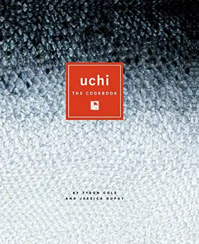 Uchi The Cookbook