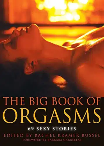 Big Book of Orgasms Sexy Stories