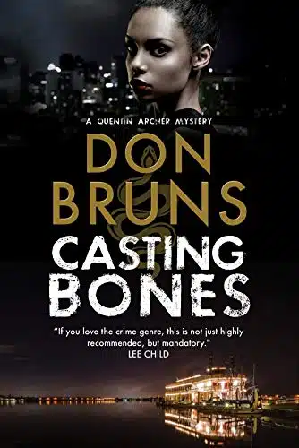 Casting Bones (The Quentin Archer Mysteries Book )