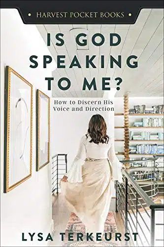 Is God Speaking to Me How to Discern His Voice and Direction (Harvest Pocket Books)