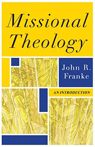 Missional Theology An Introduction
