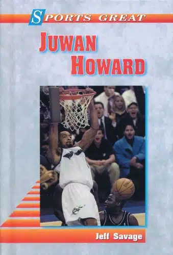 Sports Great Juwan Howard (Sports Great Books)