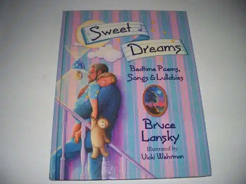 Sweet Dreams Bedtime Poems and Lullabyes