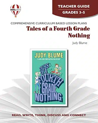 Tales of a Fourth Grade Nothing   Teacher Guide by Novel Units